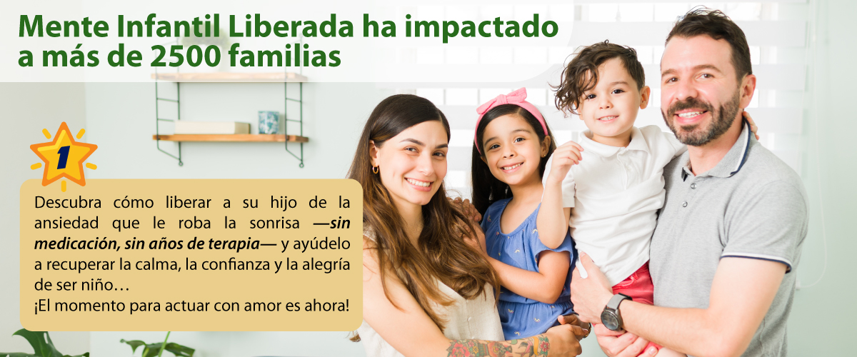 Mente Infantil Liberada: impacto en familias